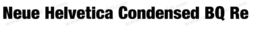 Neue Helvetica Condensed BQ Regula字体转换